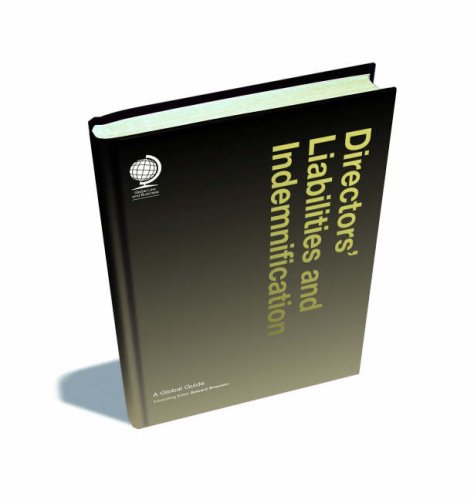 Stock image for Directors' Liabilty and Indemnification A Global Guide for sale by TextbookRush
