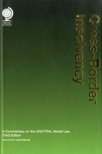 Imagen de archivo de Cross-border Insolvency: A Commentary on the Uncitral Model Law: A Commentary on the UNCITRAL Model Law, Third Edition a la venta por medimops