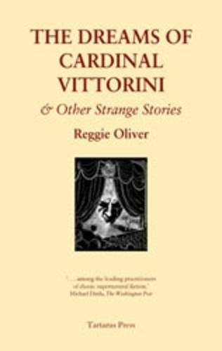 Beispielbild fr The Dreams of Cardinal Vittorini: And Other Strange Stories zum Verkauf von Holt Art Books