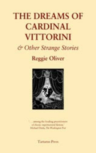 Stock image for The Dreams of Cardinal Vittorini: And Other Strange Stories for sale by Holt Art Books