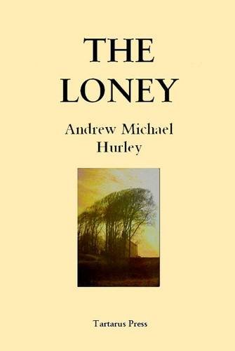 9781905784691: The Loney