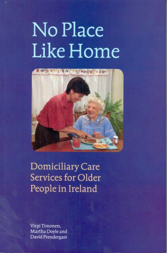 Beispielbild fr No Place Like Home: Domiciliary Care Services for Older People zum Verkauf von WorldofBooks