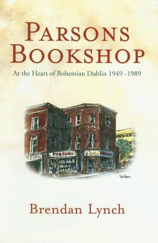 9781905785148: Parsons Bookshop: At the Heart of Bohemian Dublin, 1949-1989