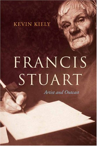 Stock image for Francis Stuart: Artist and Outcast for sale by Rye Berry Books