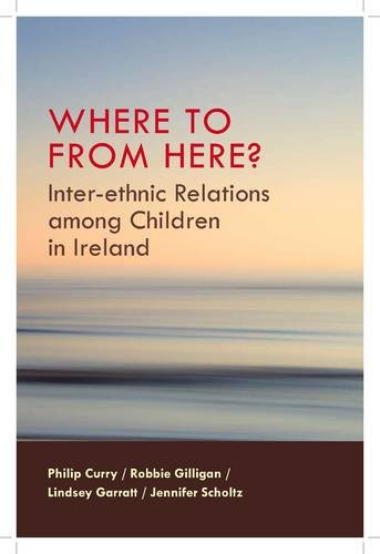 9781905785988: Where to from Here?: Inter-ethnic Relations Among Chidren in Ireland