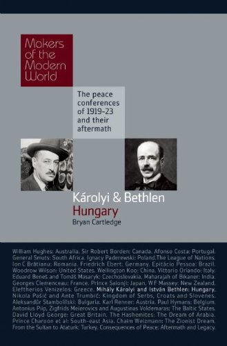 9781905791736: Mihaly Karolyi and Istvan Bethlen, Hungary: The Peace Conferences of 1919-23 and Their Aftermath