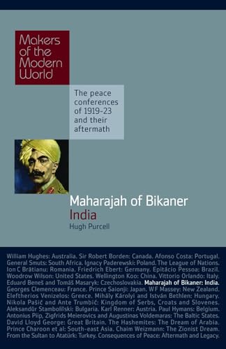 9781905791804: Maharajah of Bikaner: India (Makers of the Modern World)