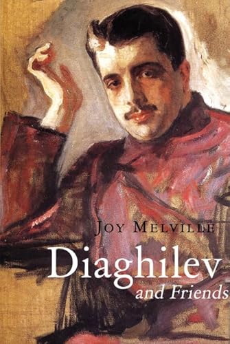 Stock image for Diaghilev and Friends for sale by Better World Books