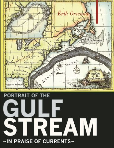 9781905791972: A Portrait of the Gulf Stream – In Praise of Currents (Armchair Traveller)