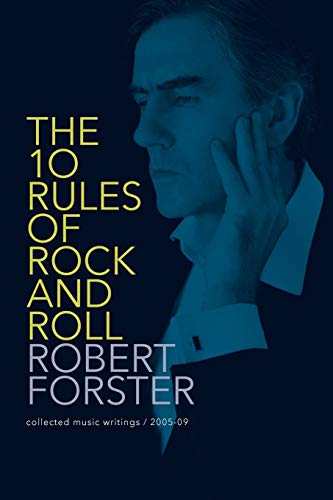 Stock image for The 10 Rules of Rock and Roll: Collected Music Writings / 2005-09 for sale by Save With Sam