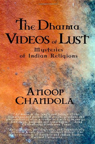 Stock image for The Dharma Videos of Lust: Mysteries of Indian Religions for sale by Phatpocket Limited
