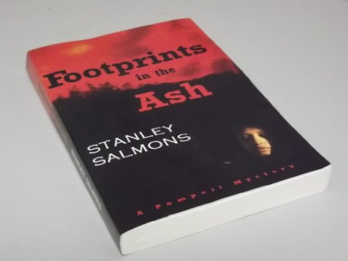 Stock image for Footprints in the Ash: A Pompeii Mystery for sale by WorldofBooks