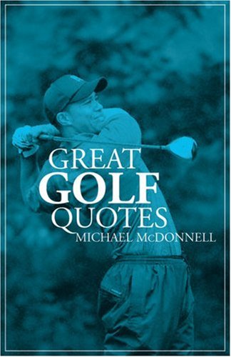 Beispielbild fr Great Golf Quotes zum Verkauf von AwesomeBooks