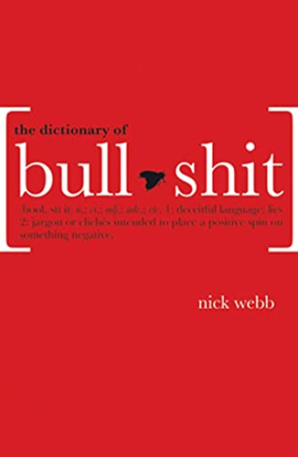 Beispielbild fr The Dictionary of Bullshit zum Verkauf von WorldofBooks
