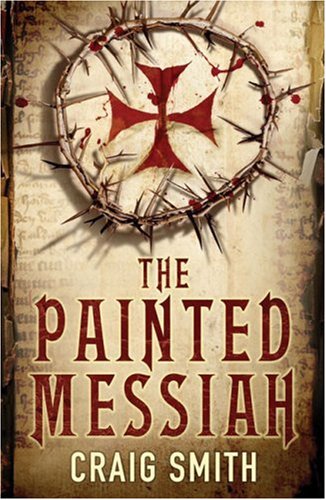 Stock image for The Painted Messiah for sale by Better World Books