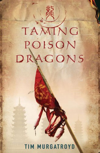 Beispielbild fr Taming Poison Dragons (Medieval China Trilogy): 1 zum Verkauf von WorldofBooks