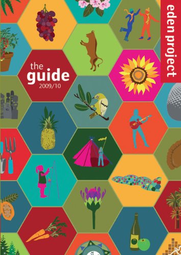 9781905811656: Eden Project: The Guide 2009/10