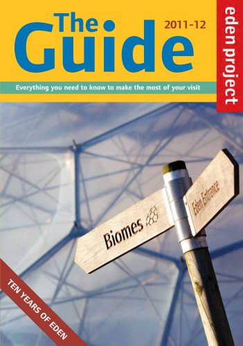 9781905811663: Eden Project: The Guide 10th Anniversary Edition