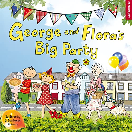 Stock image for George and Flora's Big Party for sale by WorldofBooks