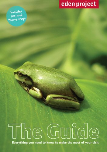 Stock image for Eden Project: The Guide for sale by Goldstone Books