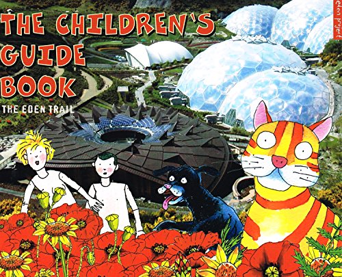 Stock image for THE EDEN TRAIL THE CHILDREN'S GUIDE BOOK for sale by AwesomeBooks