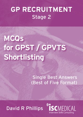 Stock image for GP ST Stage 2: MCQs for GPST / GPVTS Shortlisting: Single Best Answers (Best of Five Format) for sale by WorldofBooks