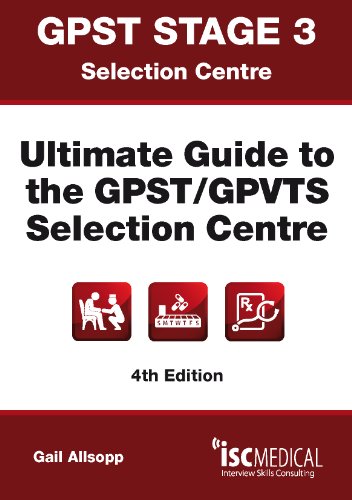 Stock image for GPST Stage 3 - Ultimate Guide to the GPST / GPVTS Selection Centre for sale by WorldofBooks