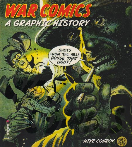 Stock image for War Comics: A Graphic History for sale by WorldofBooks