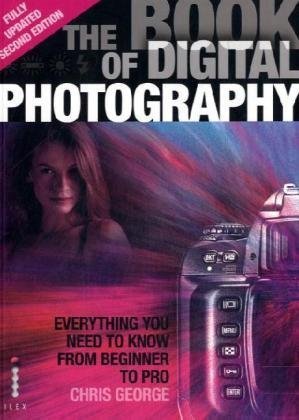 Stock image for The Book of Digital Photography: (Updated edition) for sale by WorldofBooks