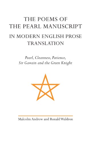 Beispielbild fr The Poems of the Pearl Manuscript in Modern English Prose Translation: Pearl, Cleanness, Patience, Sir Gawain and the Green Knight (Exeter Medieval Texts and Studies LUP) zum Verkauf von Powell's Bookstores Chicago, ABAA