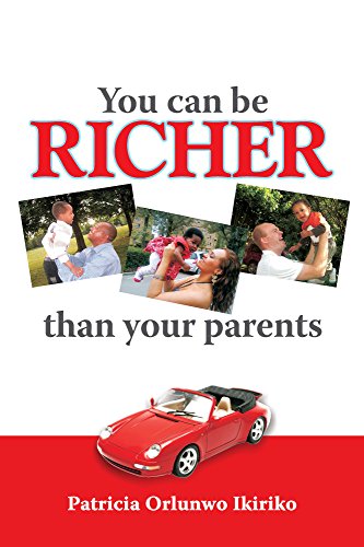 Stock image for You Can Be Richer Than Your Parents for sale by WorldofBooks