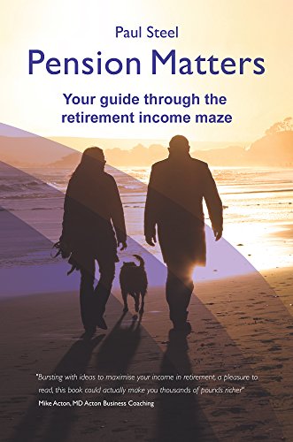 Beispielbild fr Pension Matters: Your Guide Through The Retirement Income Maze zum Verkauf von WorldofBooks