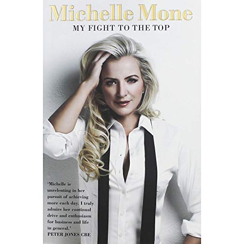 9781905825998: Michelle Mone - My Fight to the Top