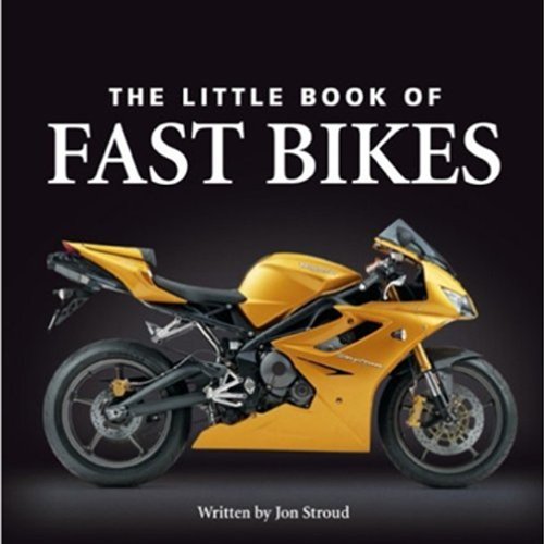 Beispielbild fr Little Book of Fast Bikes (Little Books) (The Little Book of) zum Verkauf von WorldofBooks