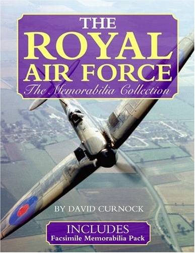 Beispielbild fr The Royal Air Force: The Memorabilia Collection zum Verkauf von WorldofBooks