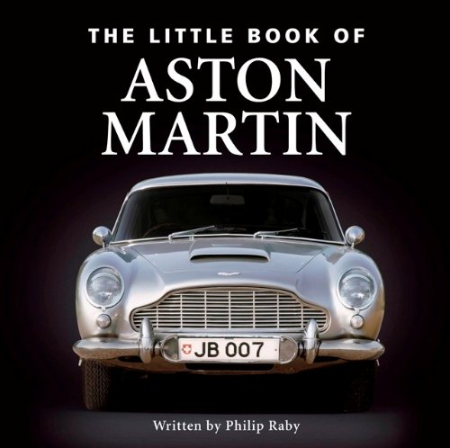 Imagen de archivo de The Little Book of Aston Martin a la venta por Better World Books: West