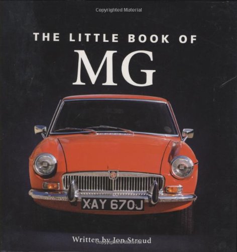 Stock image for Little Book of MG (Little Books) for sale by AwesomeBooks