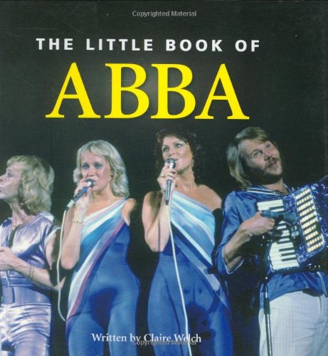 Stock image for Little Book of Abba (The Little Book) for sale by WorldofBooks