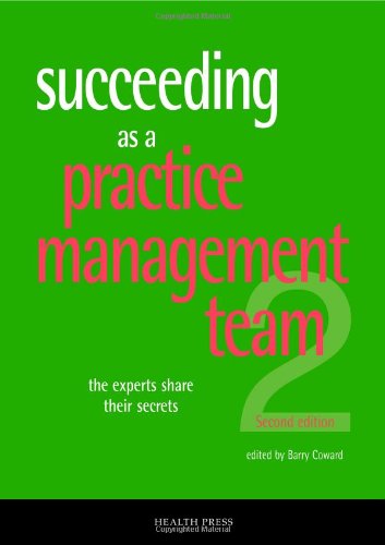 Beispielbild fr Succeeding as a Practice Management Team, second edition zum Verkauf von WorldofBooks