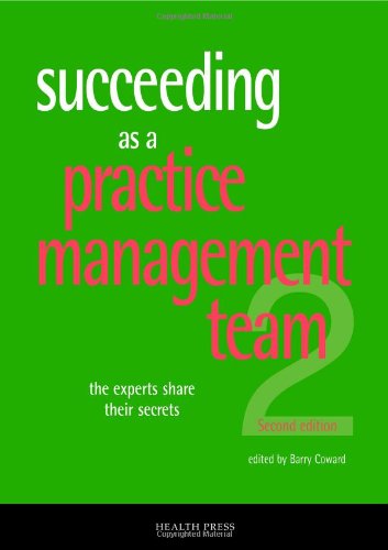 Stock image for Succeeding as a Practice Management Team, second edition for sale by WorldofBooks