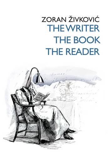 Beispielbild fr The Writer, the Book, the Reader zum Verkauf von Black Sheep Books