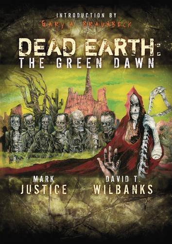 Stock image for Dead Earth: the Green Dawn for sale by COLLINS BOOKS