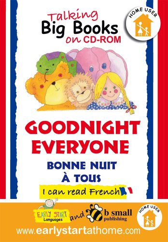 Goodnight Everyone (Bonne Nuit a Tous): Talking Big Books in French (9781905842759) by Morton, Lone