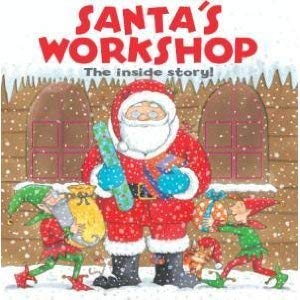 Stock image for Santa's Workshop, the Inside Story for sale by Wonder Book