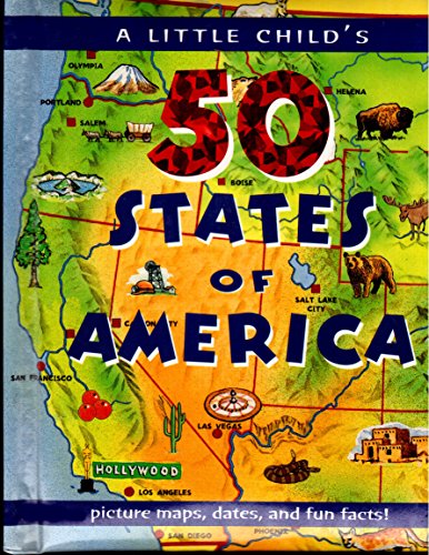 Beispielbild fr A Little Child's 50 States of America zum Verkauf von Once Upon A Time Books