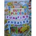 Beispielbild fr Giant Busy Places Fun to Find Puzzles zum Verkauf von Half Price Books Inc.