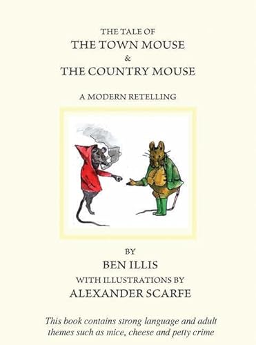 Imagen de archivo de Tale of the Town Mouse & the Country Mouse, The: a Modern Retelling a la venta por WorldofBooks