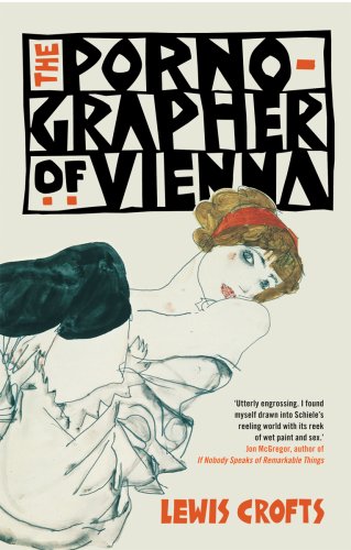 Beispielbild fr The Pornographer of Vienna zum Verkauf von WorldofBooks