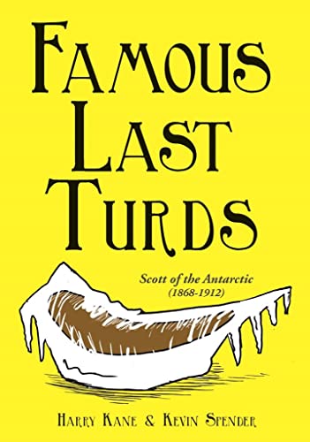 9781905847600: Famous Last Turds