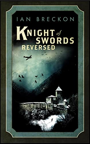 Knight of Swords, Reversed (9781905847792) by BRECKON, Ian